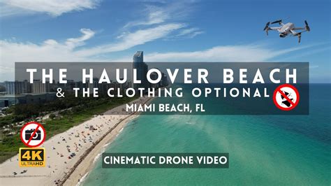 haulover nude beach video|The Haulover Beach & Clothing optional [4k Miami Cinematic Drone Video ...